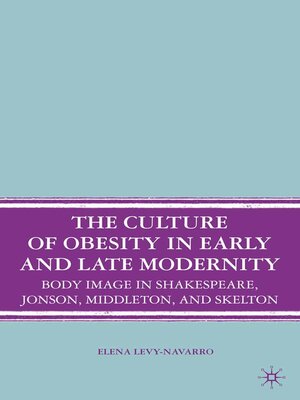cover image of The Culture of Obesity in Early and Late Modernity